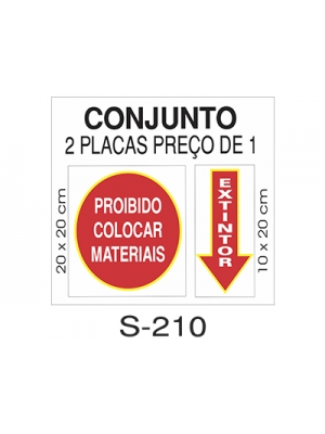 PLACA PVC EXTINTOR + PROIBIDO COLOCAR MATERIAIS